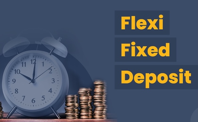 Why Flexi FD is the Smart Choice for Savings