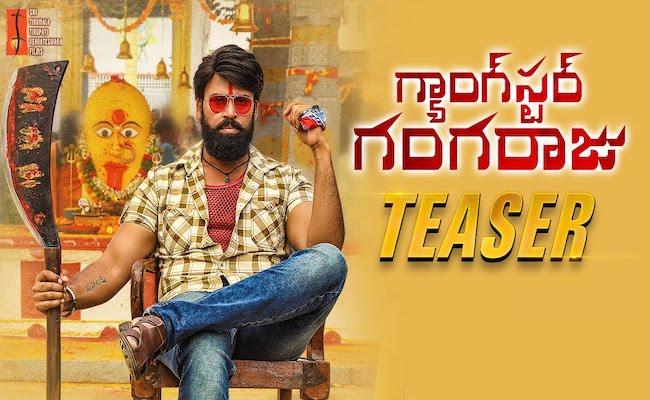 Gangster Gangaraju Teaser: Mass Appealing