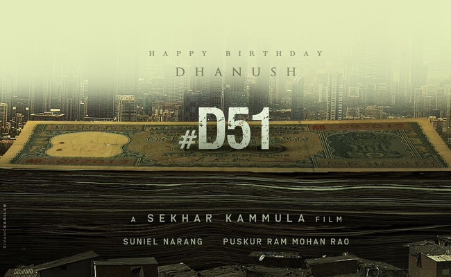 Dhanush, Sekhar Kammula's #D51 Announced