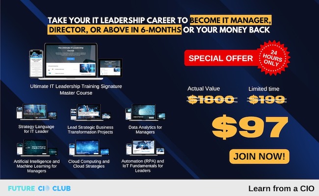 Ultimate IT Leadership Bundle – CIO OFFER!!