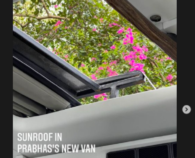 Prabhas's Vanity Van Gets Sunroof Feature
