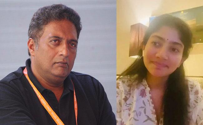 Prakash Raj expresses support for Sai Pallavi: We are with you