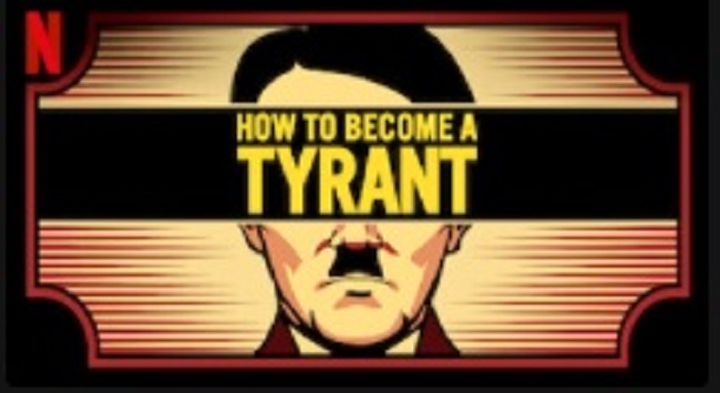 OTT Watchlist: How To Become A Tyrant?